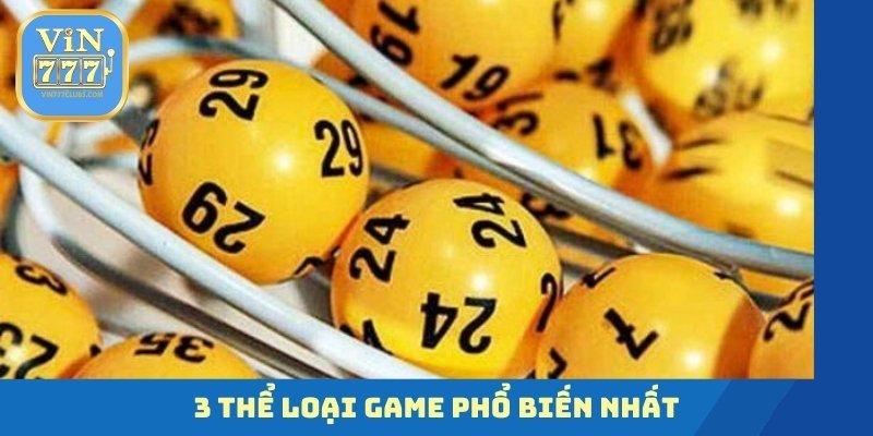 3 thể loại game phổ biến nhất