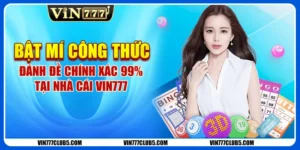 Bật Mí Công Thức Đánh Đề Chính Xác 99% Tại Nhà Cái Vin777